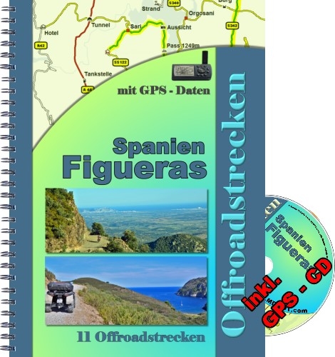 Offroad Figueras ( Spanien - Katalonien ) Reisef&uuml;hrer ( inkl. GPS - Daten - CD ) -  MDMOT