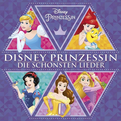 Disney Prinzessin - Die sch&ouml;nsten Lieder