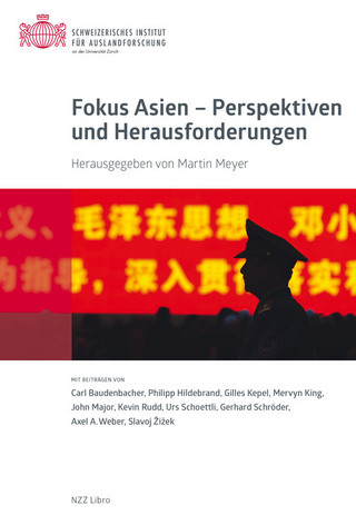 Fokus Asien – Perspektiven und Herausforderungen