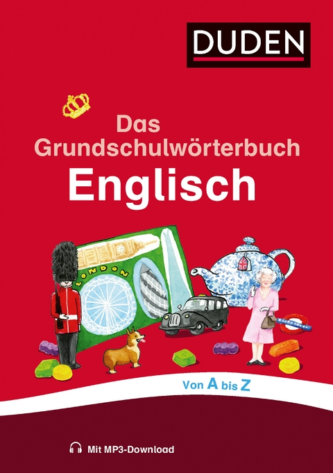 Das Grundschulw&ouml;rterbuch Englisch - Cornelia Pardall, Ute M&uuml;ller-Wolfangel