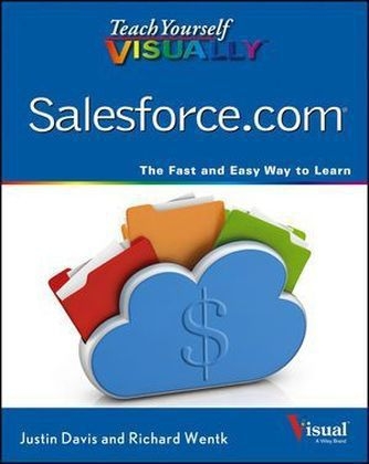 Teach Yourself Visually Salesforce.Com - Justin Davis