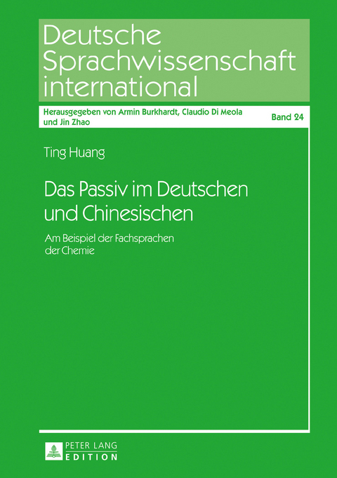 Das Passiv im Deutschen und Chinesischen - Ting Huang