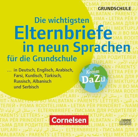 Die wichtigsten Elternbriefe in neun Sprachen f&uuml;r die Grundschule - ... in Deutsch, Englisch, Arabisch, Farsi, Kurdisch, T&uuml;rkisch, Russisch, Albanisch und Serbisch - Johanna Schafitel, Katharina Ranz, Julia Winter