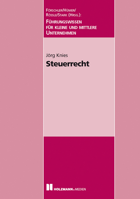 Steuerrecht - J&ouml;rg Knies