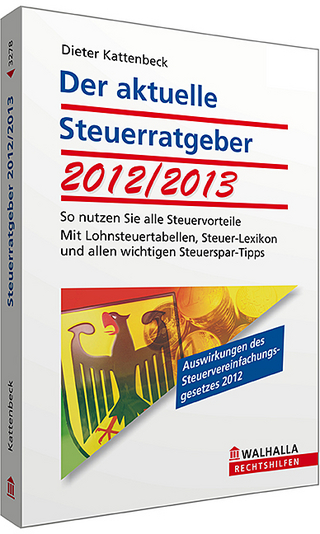 Der aktuelle Steuerratgeber 2012/2013