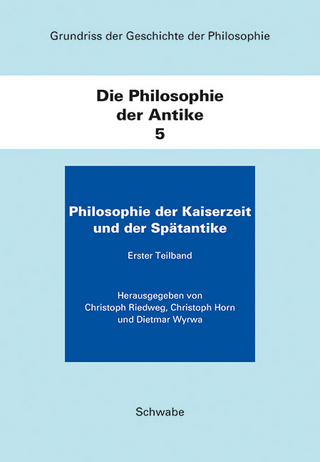Philosophie der Kaiserzeit und der Spätantike