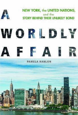 A Worldly Affair - Pamela Hanlon