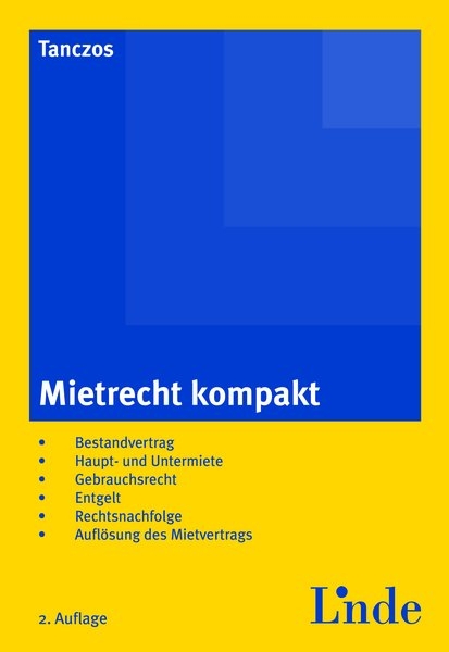 Mietrecht kompakt - Alfred Tanczos