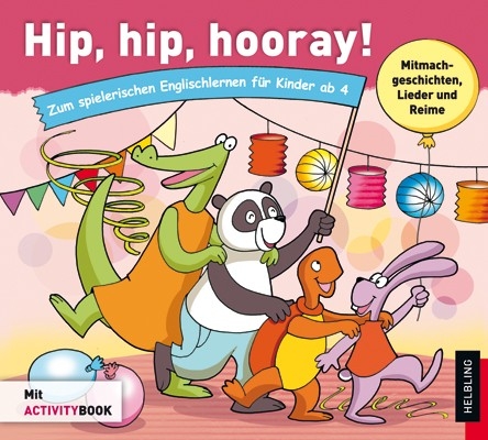 Hip, Hip, Hooray!, Kinder-CD - Gunter Gerngross, Herbert Puchta