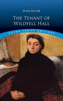 The Tenant of Wildfell Hall - Anne Bronte