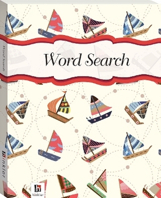 Flexibound Puzzles: Word Search 1 Sailboats