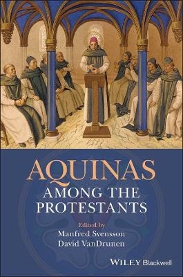 Aquinas Among the Protestants - 