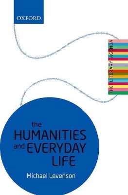 The Humanities and Everyday Life - Michael Levenson