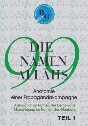 Die 99 Namen Allahs -  Barbaros G&uuml;zelses