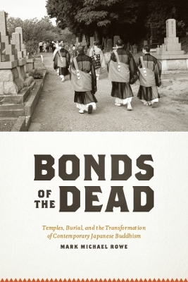 Bonds of the Dead - Mark Michael Rowe