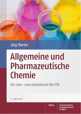 Allgemeine und Pharmazeutische Chemie -  J&ouml;rg Martin
