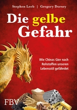 Die gelbe Gefahr -  Gregory Dorsey,  Dorsey Gregory