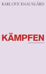 K&auml;mpfen - Karl Ove Knausg&aring;rd