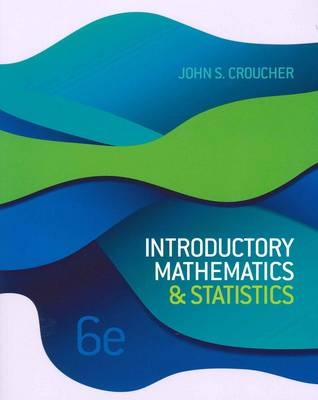 Introductory Mathematics and Statistics - John Croucher