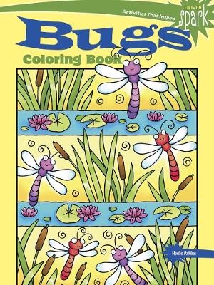 Spark Bugs Coloring Book - Noelle Dahlen