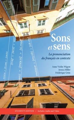 Sons et sens - Anne Violin-Wigent, Jessica Miller, Fr&eacute;d&eacute;rique Grim