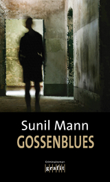 Gossenblues - Sunil Mann