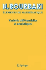Vari&eacute;t&eacute;s diff&eacute;rentielles et analytiques - N. Bourbaki