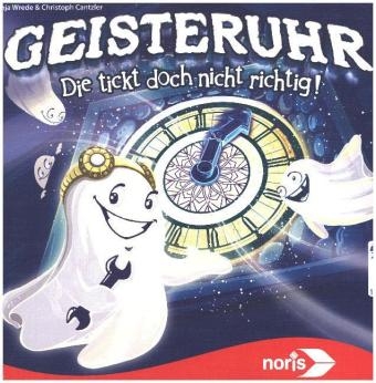 Geisteruhr (Kinderspiel) - Anja Wrede, Christoph Cantzler