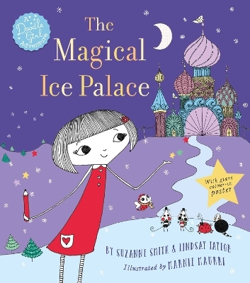 The Magical Ice Palace - Suzanne Smith, Lindsay Taylor