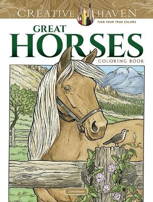 Creative Haven Great Horses Coloring Book - John Green