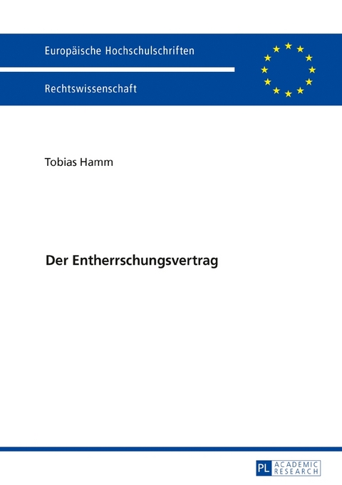 Der Entherrschungsvertrag - Tobias Hamm