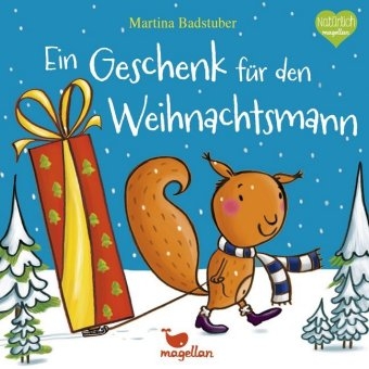 Ein Geschenk f&uuml;r den Weihnachtsmann - Martina Badstuber