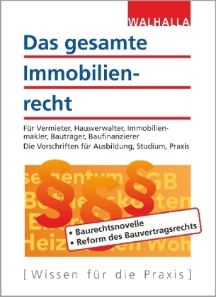 Das gesamte Immobilienrecht