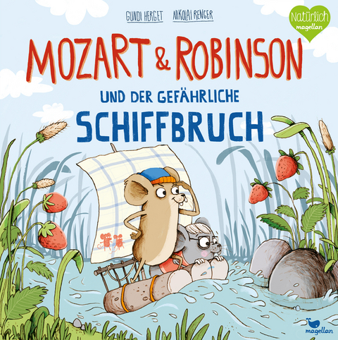 Mozart & Robinson und der gef&auml;hrliche Schiffbruch - Gundi Herget