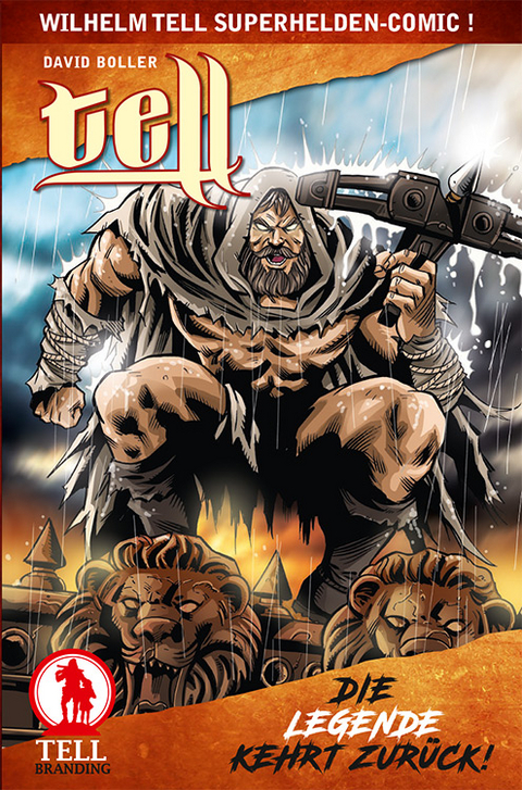 TELL: Die Legende kehrt zur&uuml;ck! - David Boller