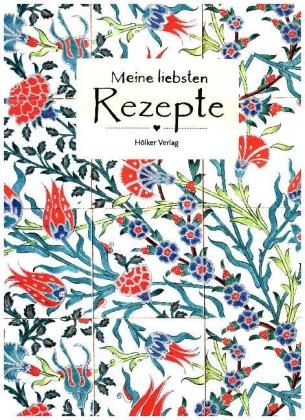 Meine liebsten Rezepte