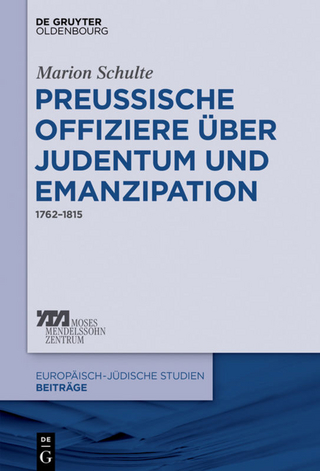 Preussische Offiziere über Judentum und Emanzipation