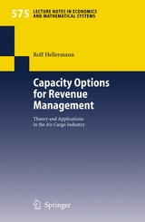 Capacity Options for Revenue Management - Rolf Hellermann