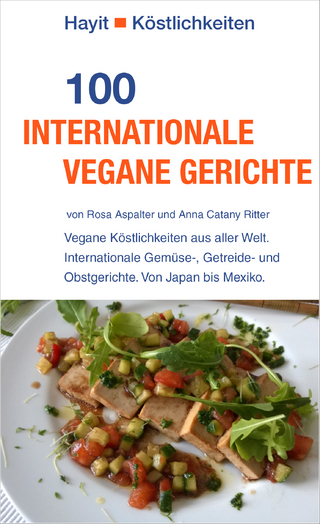 100 internationale vegane Gerichte