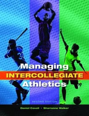 Managing Intercollegiate Athletics