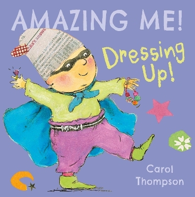 Dressing Up - Carol Thompson