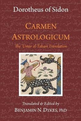 Carmen Astrologicum - Dorotheus Of Sidon, 'Umar al-Tabari
