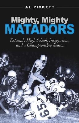 Mighty, Mighty Matadors - Al Pickett