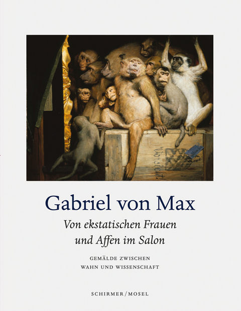Von ekstatischen Frauen und Affen im Salon - Gabriel von Max