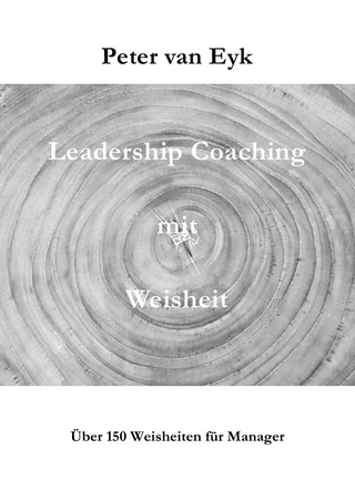 Leadership Coaching mit Weisheit