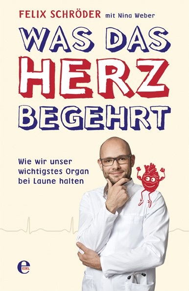 Was das Herz begehrt - Felix Schr&ouml;der, Nina Weber