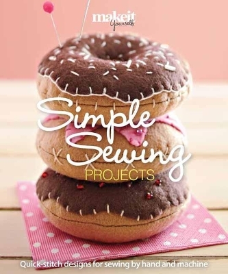Simple Sewing Projects -  Make it Yourself Magazine