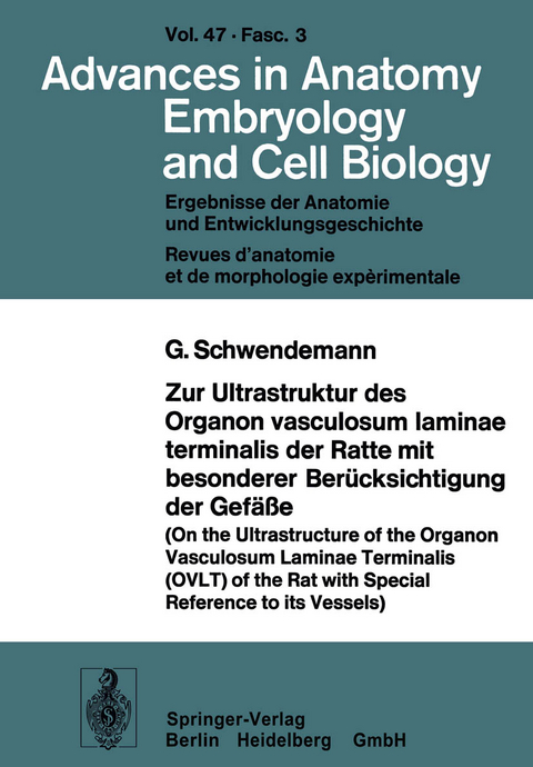 Zur Ultrastruktur des Organon vasculosum laminae terminalis der Ratte mit besonderer Ber&uuml;cksichtigung der Gef&auml;&szlig;e - G. Schwendemann