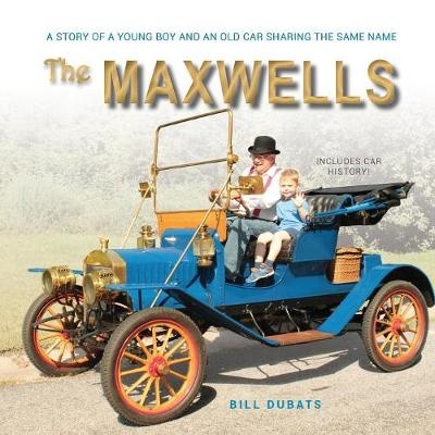 The Maxwells - Bill C Dubats