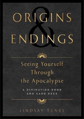 Origins and Endings